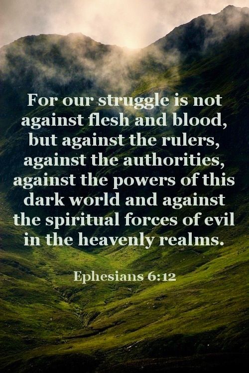 Ephesians 6 v 12