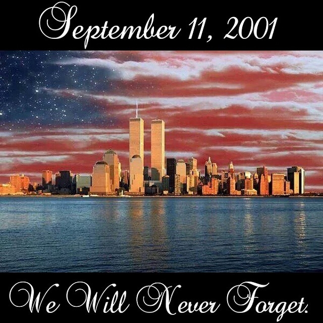 9-11 we will never forget
