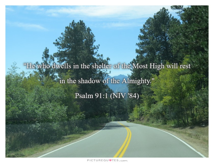 Psalm 91 v 1