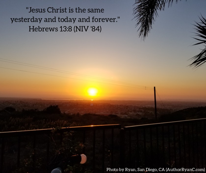 Pic quote Hebrews 13 v 8
