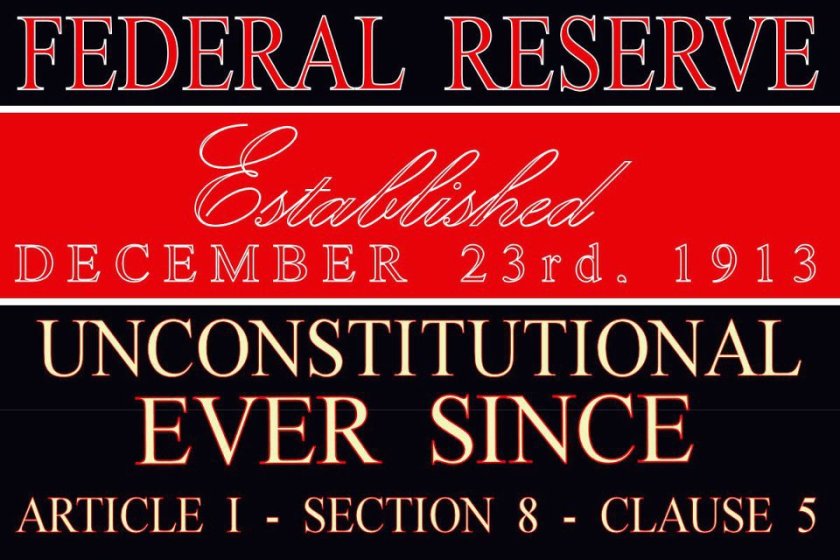 Fed Reserve Unconstitutional