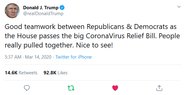 Screenshot_2020-03-14 Donald J Trump on Twitter Good teamwork between Republicans amp; Democrats as the House passes the bi[...]